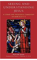 Seeing and Understanding Jesus
