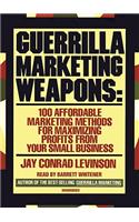 Guerrilla Marketing Weapons