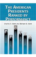 American Presidents Ranked by Performance