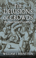 Delusions of Crowds