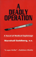 Deadly Operation