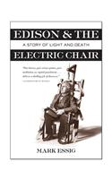 Edison & the Electric Chair