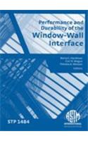 Performance And Durability Of The Window-Wall Interface