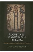 Augustine's Manichaean Dilemma, Volume 1