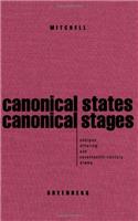 Canonical States, Canonical Stages