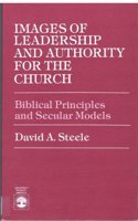 Images of Leadership and Authority for the Church