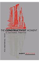 The Constructivist Moment