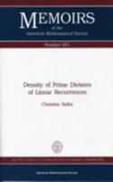 Density of Prime Divisors of Linear Recurrences: (Memoirs of the American Mathematical Society)
