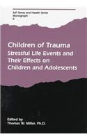 Children of Trauma