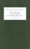 The Catalan Rule of the Templars