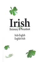 Irish-English English-Irish Dictionary & Phrasebook