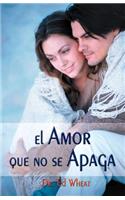 El amor que no se apaga