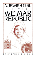 Jewish Girl in the Weimar Republic