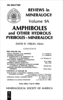 Amphiboles and Other Hydrous Pyriboles: Mineralogy(9A Reviews in Mineralogy & Geochemistry)
