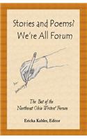 Stories and Poems? We're All Forum
