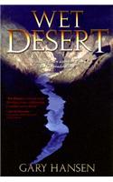 Wet Desert