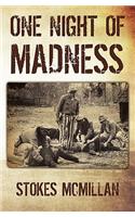 One Night of Madness
