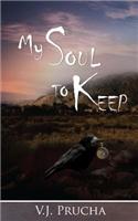My Soul to Keep