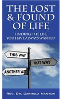 The Lost & Found of Life