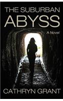 Suburban Abyss