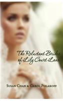 Reluctant Brides of Lily Court Lane
