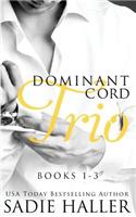 Dominant Cord Trio