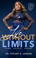 Life Without Limits