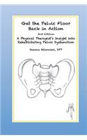 Get the Pelvic Floor Back in Action