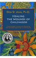 Healing the Wounds of Childhood