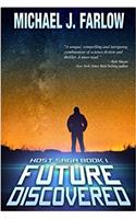 Future Discovered: Host Saga Book 1: Host Saga Book 1