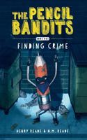 Pencil Bandits