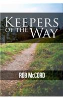 Keepers of the Way