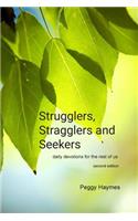 Strugglers, Straggler and Seekers (Second Edition)