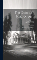 Earnest Missionary