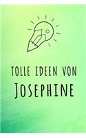 Tolle Ideen von Josephine: Liniertes Notizbuch für deinen Vornamen