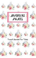 Adventure Awaits Travel Journal For Teens