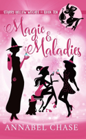 Magic & Maladies: (10 Starry Hollow Witches)