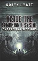 Inside The Lemurian Crystal: For Key Holders and Seekers(1 Lemurian Seed)