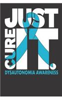 Just Cure It Dysautonomia Awareness