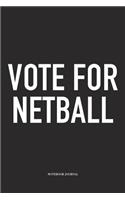 Vote For Netball