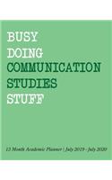Busy Doing Communication Studies Stuff