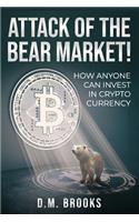 Attack of the Bear Market!
