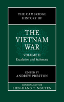 The Cambridge History of the Vietnam War: Volume 2, Escalation and Stalemate