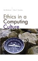 Ethics in a Computing Culture