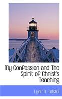 My Confession and the Spirit of Christ's Teaching