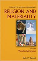 Wiley Blackwell Companion to Religion and Materiality