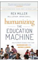 Humanizing the Education Machine