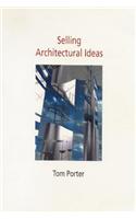 Selling Architectural Ideas