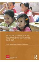 Constructing a Social Welfare System for All in China
