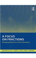 A Focus on Fractions